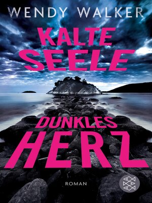 cover image of Kalte Seele, dunkles Herz